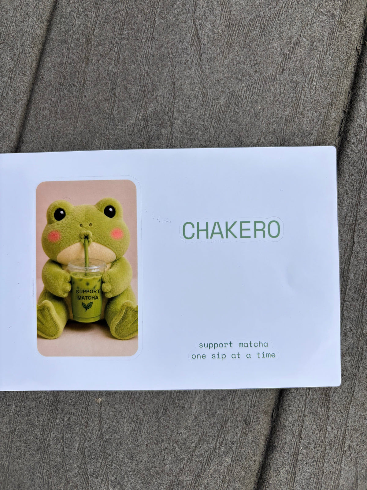 Chakero brand card featuring the matcha frog mascot with support matcha tagline
